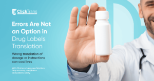 Errors Are Not an Option in Drug Labels Translation