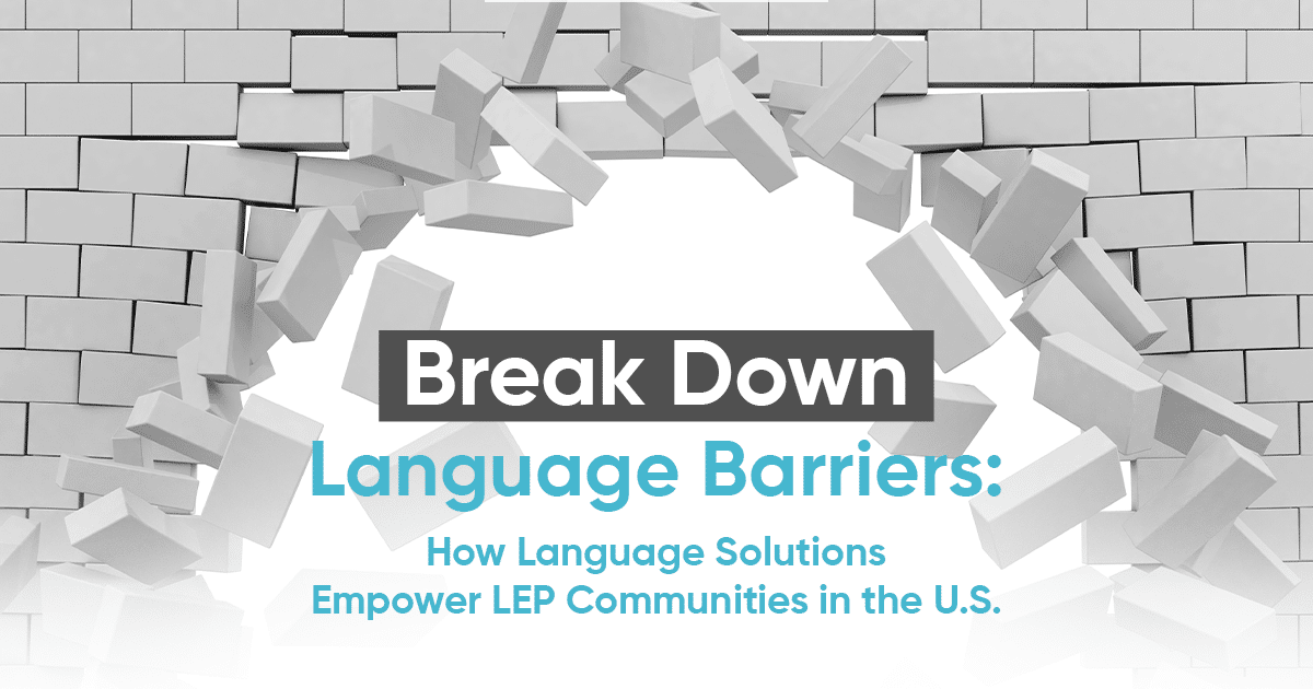 Break Down Language Barriers