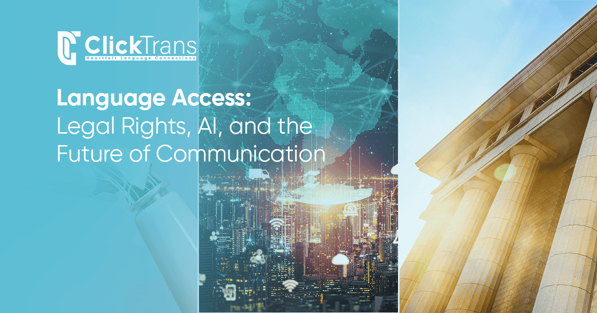 Language Access Legal Rights, AI, and the Future of Communication