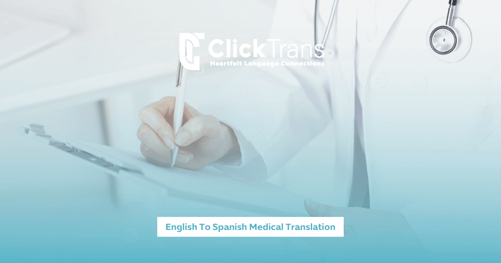 English to Spanish Medical Translation Services